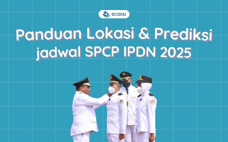 Perhatikan! Ini Jadwal Terbaru SPCP IPDN 2025